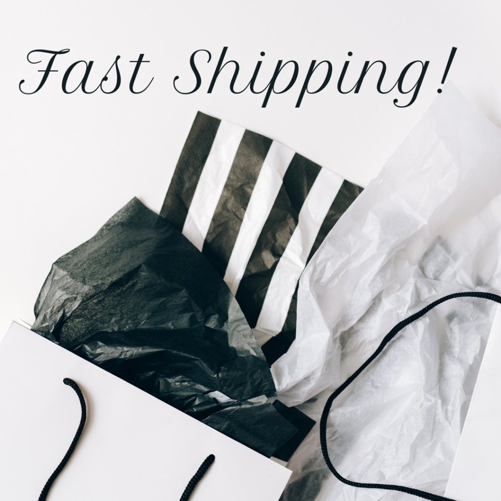 Fast Shipping!